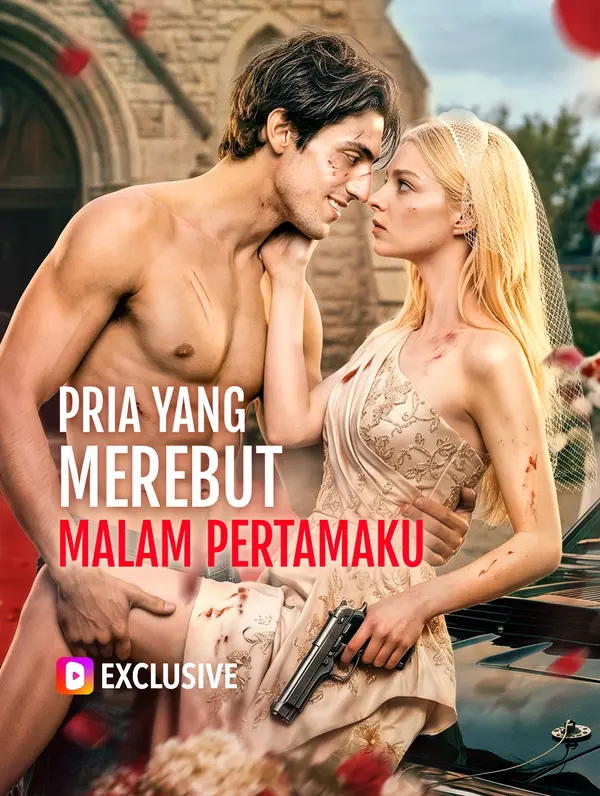 Poster Pria yang Merebut Malam Pertamaku