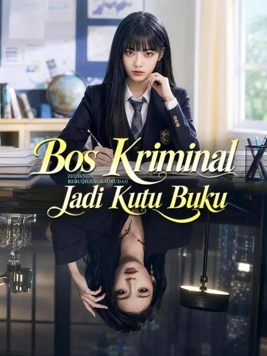 Poster (Sulih suara) Bos Kriminal Jadi Kutu Buku
