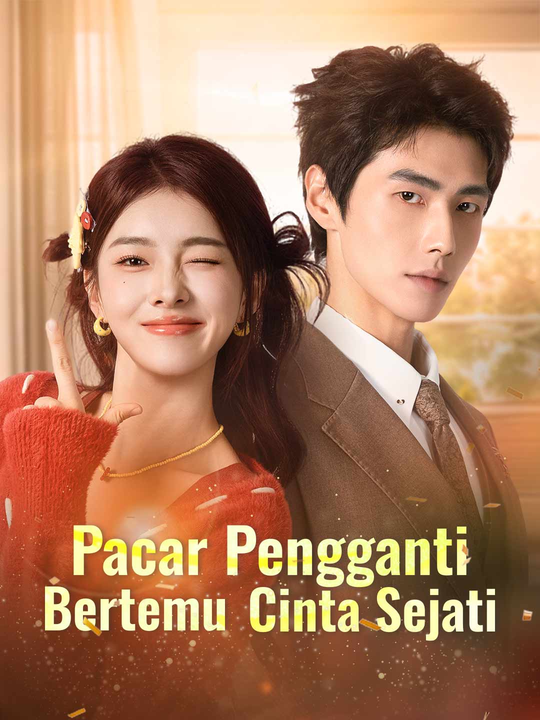 Poster Pacar Pengganti Bertemu Cinta Sejati