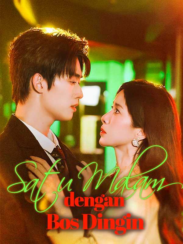 Poster  (Sulih Suara) Satu Malam dengan Bos Dingin