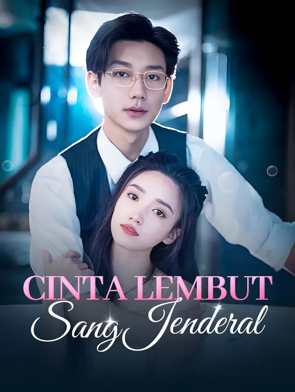 Poster Cinta Lembut Sang Jenderal(Sulih Suara)