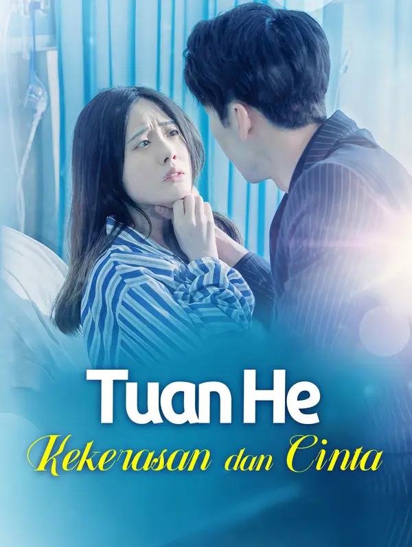 Poster Kekerasan dan Cinta Tuan He(Sulih Suara)