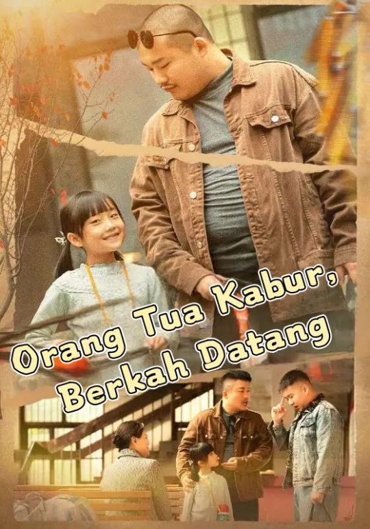 Poster Orang Tua Kabur, Berkah Datang