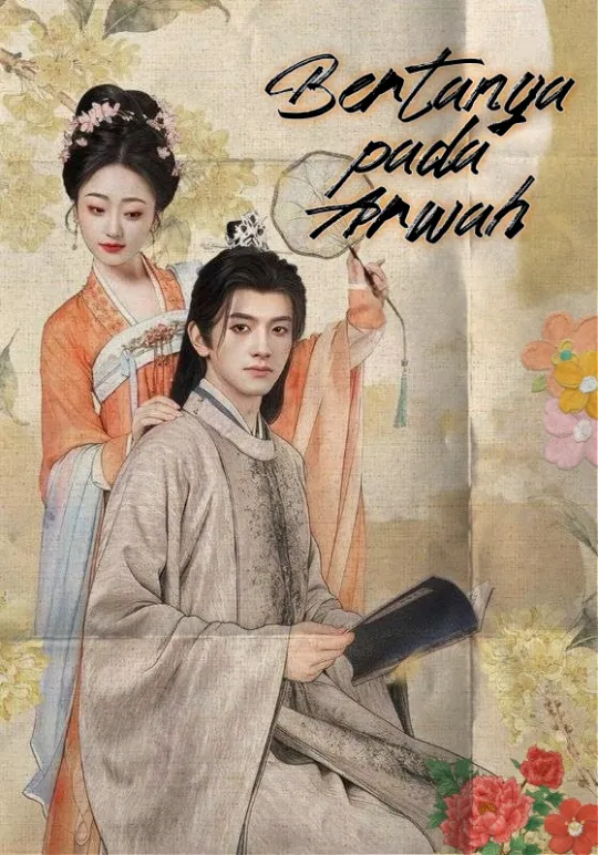 Poster Bertanya pada Arwah