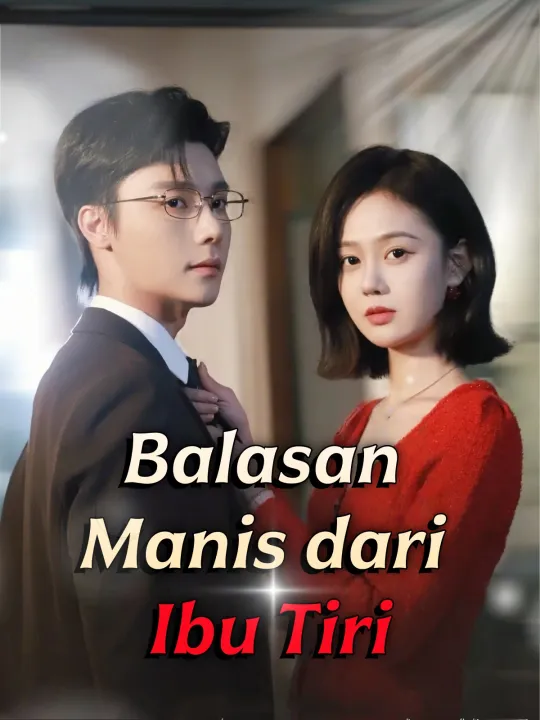 Poster Balasan Manis dari Ibu Tiri